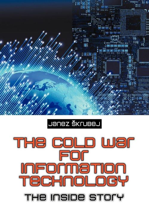 Produktbild: The Cold War for Information Technology