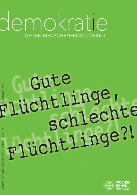 Produktbild: Gute Fl&uuml;chtlinge, schlechte Fl&uuml;chtlinge?!