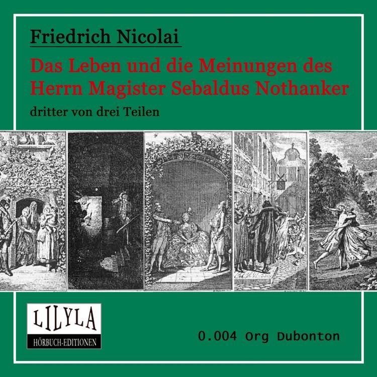 Produktbild: Das Leben und die Meinungen des Herrn Magister Sebaldus Nothanker Band 3