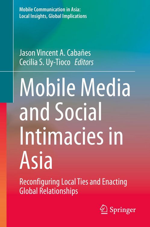 Produktbild: Mobile Media and Social Intimacies in Asia