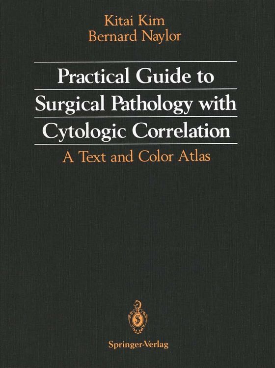 Produktbild: Practical Guide to Surgical Pathology with Cytologic Correlation