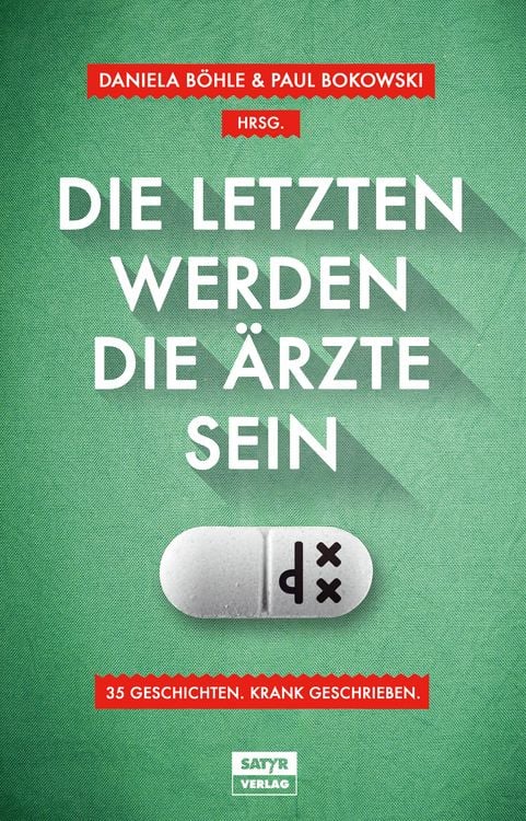 Produktbild: Die Letzten werden die &Auml;rzte sein