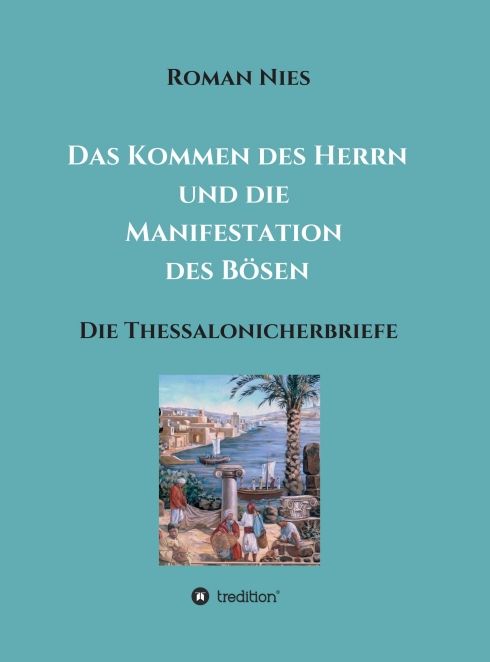 Produktbild: Das Kommen des Herrn und die Manifestation des B&ouml;sen