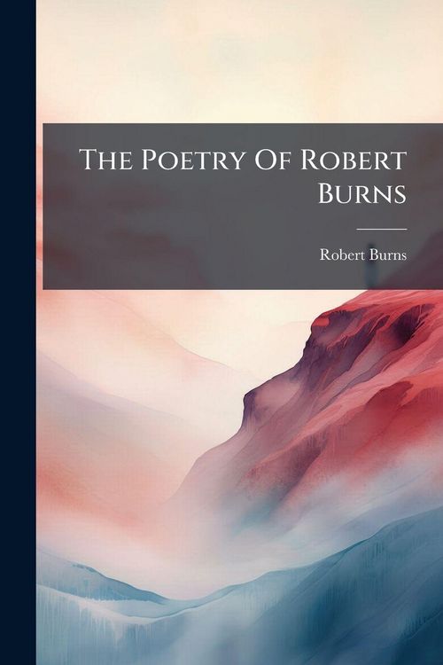 Produktbild: The Poetry Of Robert Burns