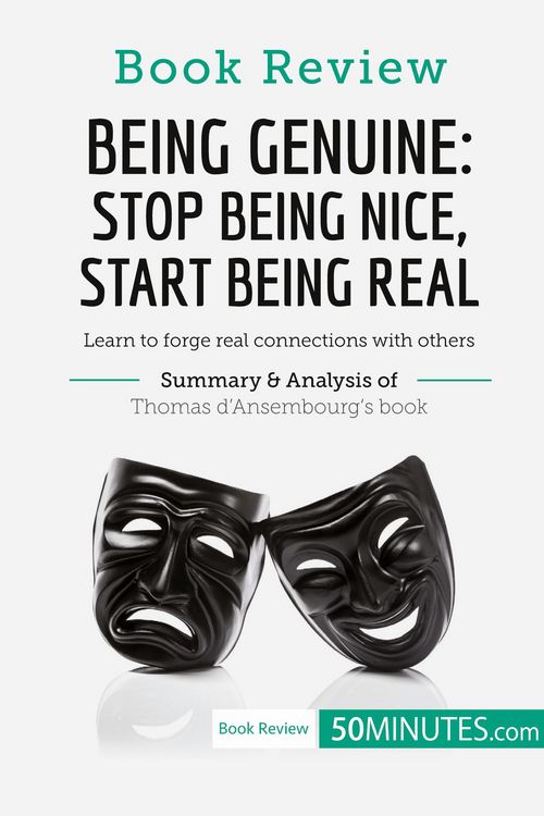 Produktbild: Book Review: Being Genuine: Stop Being Nice, Start Being Real by Thomas d'Ansembourg