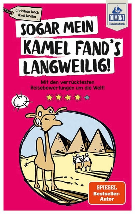 Produktbild: Sogar mein Kamel fand's langweilig