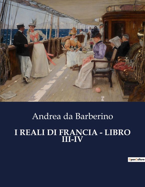 Produktbild: I Reali Di Francia - Libro Iii-Iv
