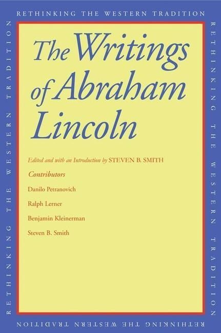 Produktbild: Smith, S: Writings of Abraham Lincoln - Rethinking the Weste
