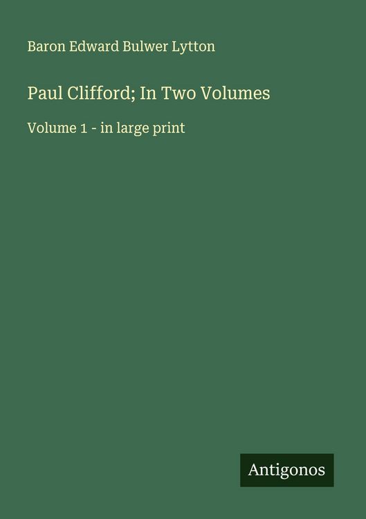 Produktbild: Paul Clifford; In Two Volumes