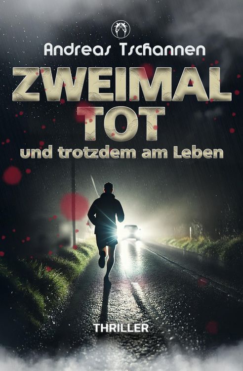 Produktbild: Zweimal tot und trotzdem am Leben