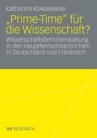 Produktbild: "Prime-Time" f&uuml;r die Wissenschaft?