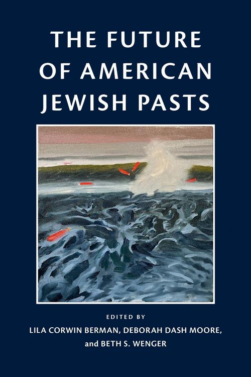Produktbild: The Future of American Jewish Pasts