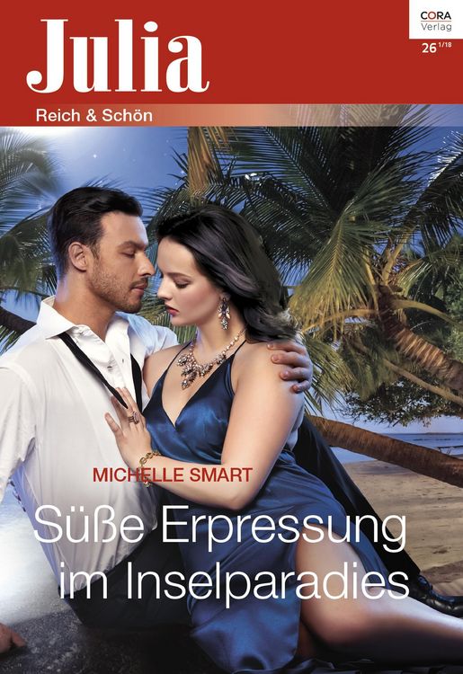 Bild vom Artikel Süße Erpressung im Inselparadies vom Autor Michelle Smart