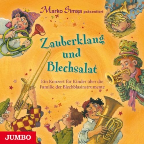 Produktbild: Zauberklang & Blechsalat. Ein Konzert F&uuml;r Kinder