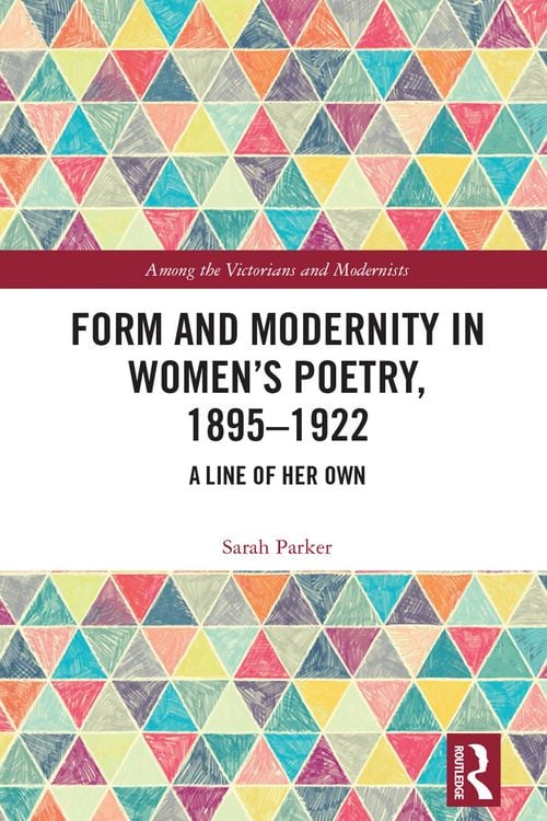 Produktbild: Form and Modernity in Women's Poetry, 1895-1922