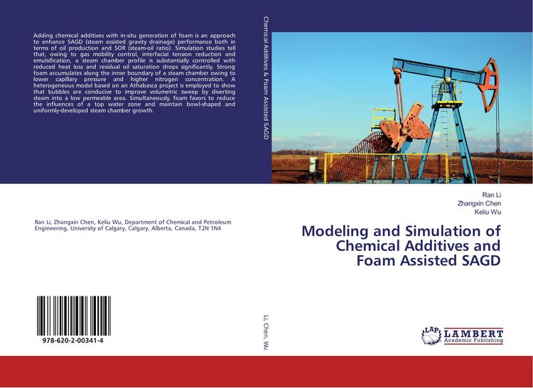 Produktbild: Modeling and Simulation of Chemical Additives and Foam Assisted SAGD
