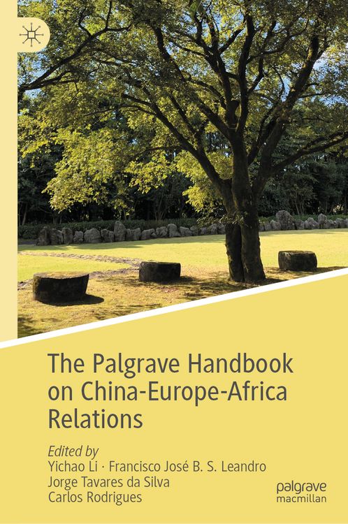 Produktbild: The Palgrave Handbook on China-Europe-Africa Relations
