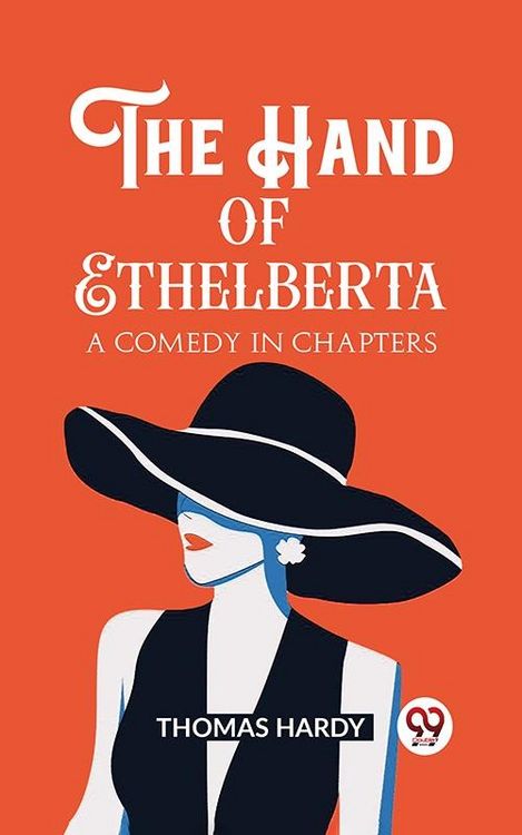 Produktbild: Hand of Ethelberta A Comedy in Chapters