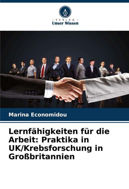 Produktbild: Lernf&auml;higkeiten f&uuml;r die Arbeit: Praktika in UK/Krebsforschung in Gro&szlig;britannien