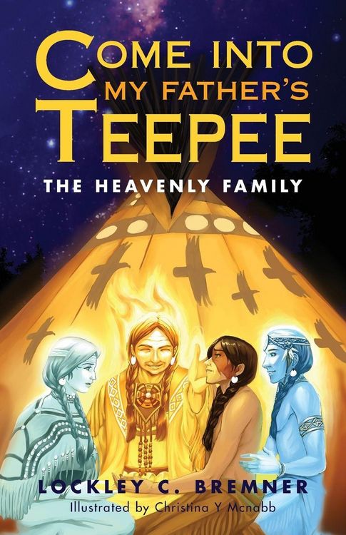 Produktbild: Come Into My Father's Teepee