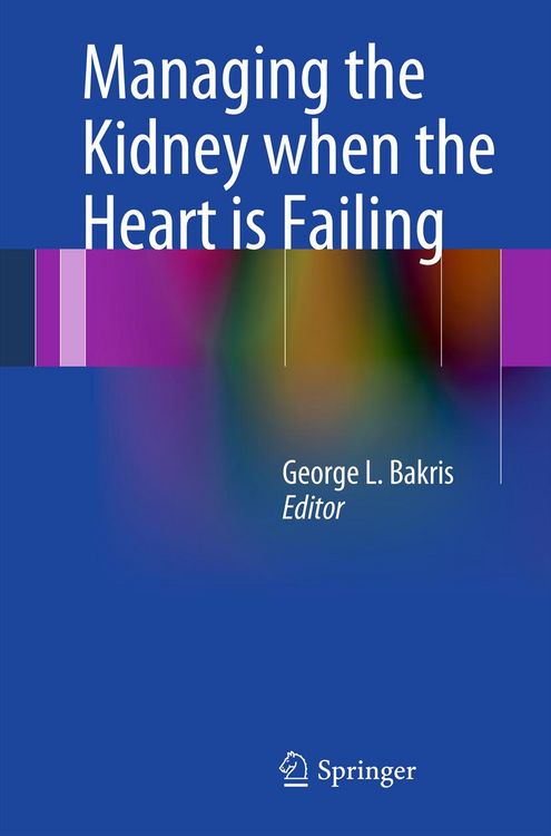 Produktbild: Managing the Kidney when the Heart is Failing