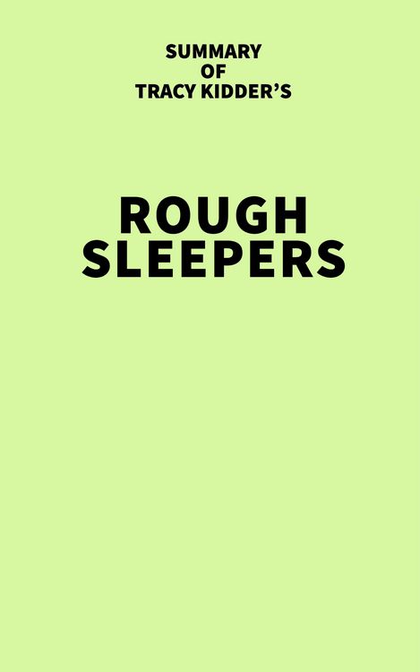 Produktbild: Summary of Tracy Kidder's Rough Sleepers