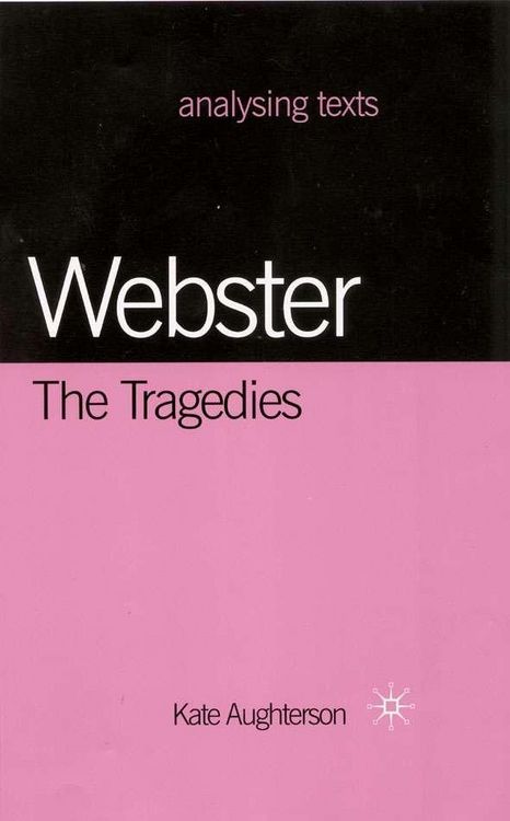 Produktbild: Webster: The Tragedies