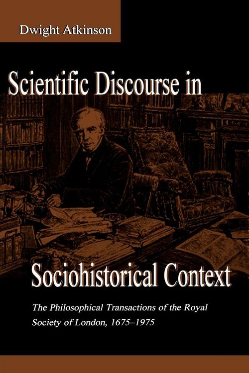 Produktbild: Scientific Discourse in Sociohistorical Context