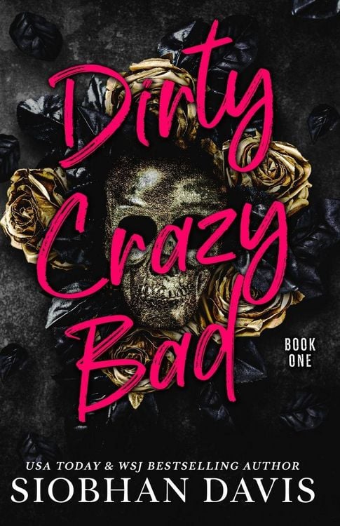 Produktbild: Dirty Crazy Bad (Dirty Crazy Bad Duet Book 1)