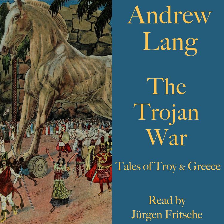 Produktbild: Andrew Lang: The Trojan War