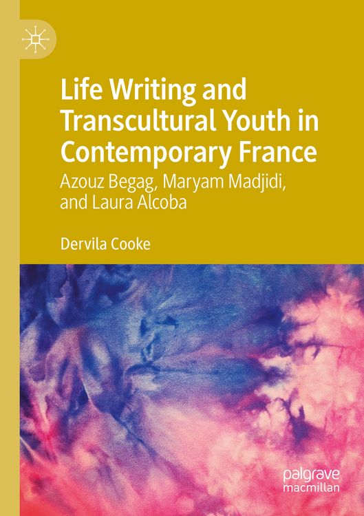 Produktbild: Life Writing and Transcultural Youth in Contemporary France
