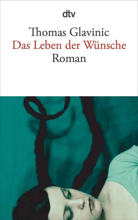 Produktbild: Das Leben der W&uuml;nsche