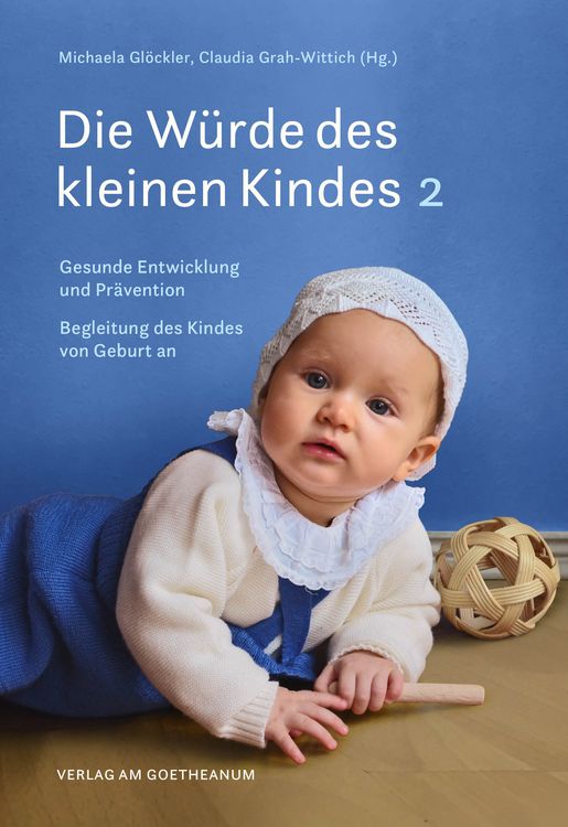 Produktbild: Die W&uuml;rde des kleinen Kindes