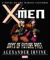 Produktbild: Marvel Comics: X-men: Days Of Future Past Prose Novel