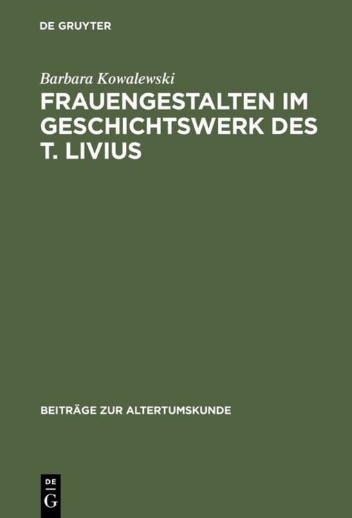 Produktbild: Frauengestalten im Geschichtswerk des T. Livius