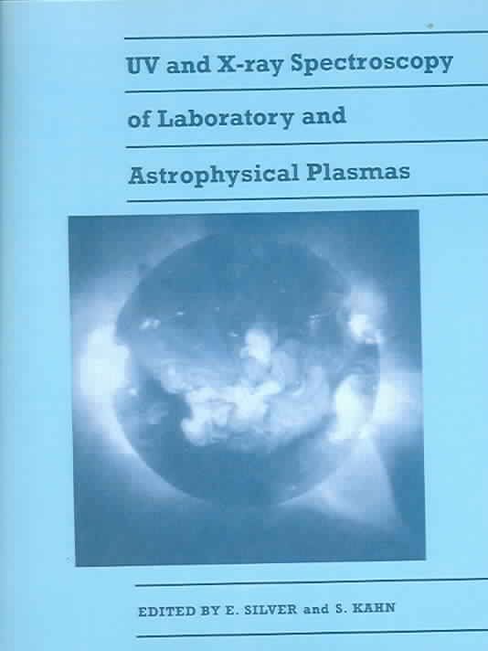 Produktbild: UV and X-Ray Spectroscopy of Laboratory and Astrophysical Plasmas