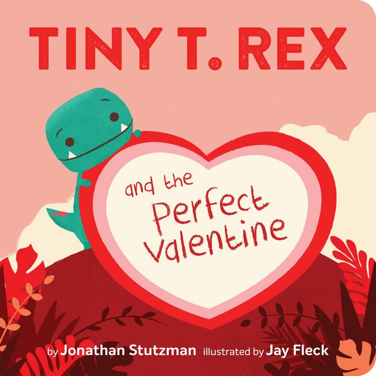 Produktbild: Tiny T. Rex and the Perfect Valentine