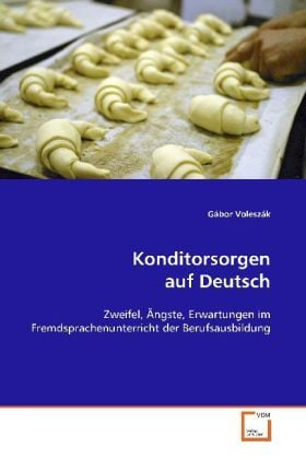 Produktbild: Volesz&aacute;k, G: Konditorsorgen auf Deutsch