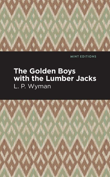 Produktbild: The Golden Boys With the Lumber Jacks