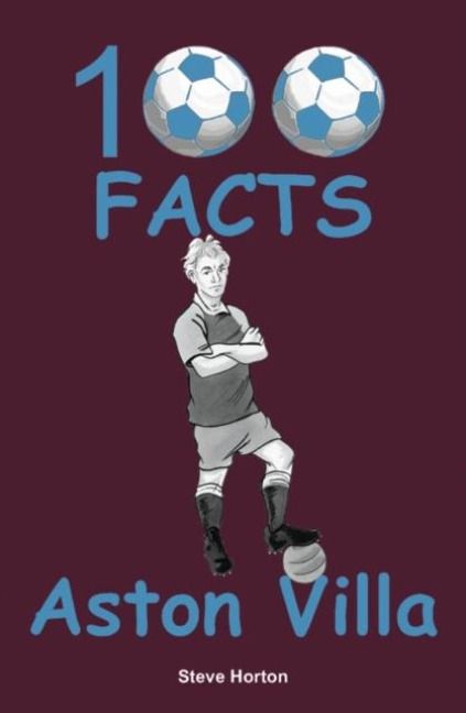 Produktbild: Aston Villa - 100 Facts