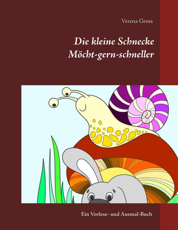 Produktbild: Die kleine Schnecke M&ouml;cht-gern-schneller