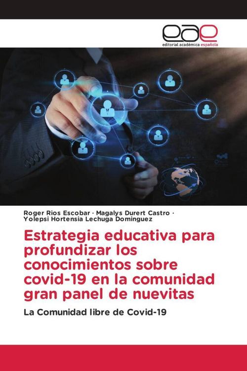 Produktbild: Estrategia educativa para profundizar los conocimientos sobre covid-19 en la comunidad gran panel de nuevitas