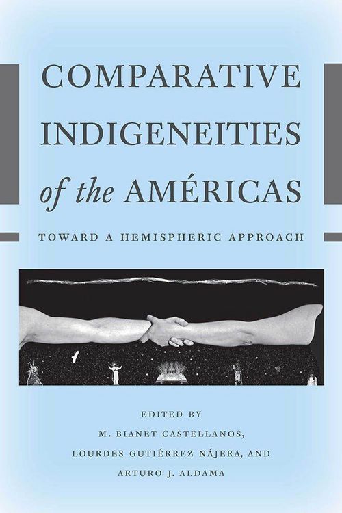 Produktbild: Comparative Indigeneities of the Am&eacute;ricas