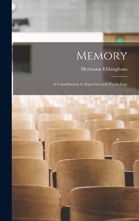 Produktbild: Memory; a Contribution to Experimental Psychology