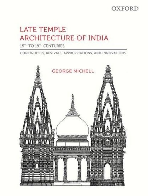 Produktbild: Late Temple Architecture of India, 15th to 19th Centuries