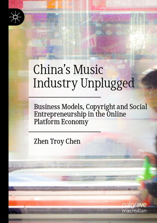 Produktbild: China&rsquo;s Music Industry Unplugged