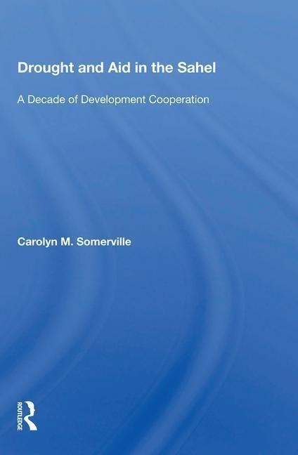 Produktbild: Somerville, C: Drought and Aid in the Sahel