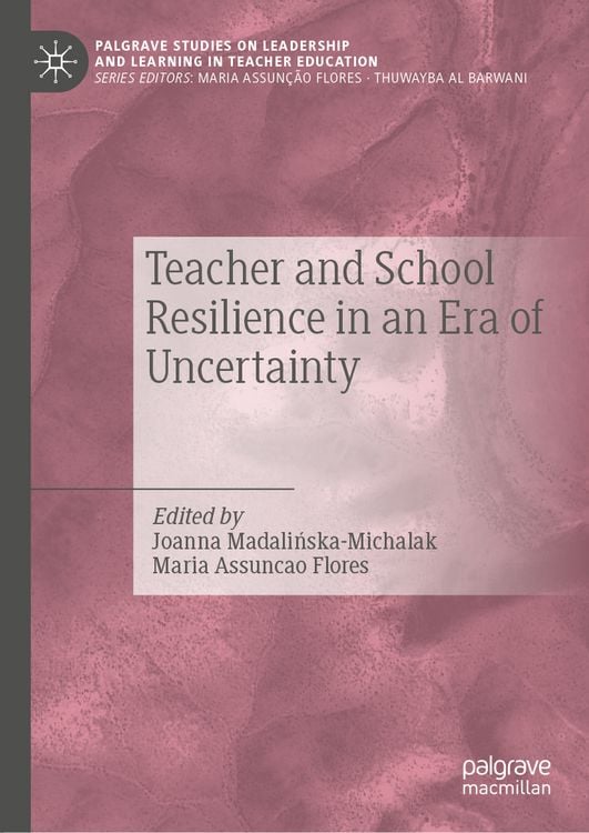 Produktbild: Teacher and School Resilience in an Era of Uncertainty