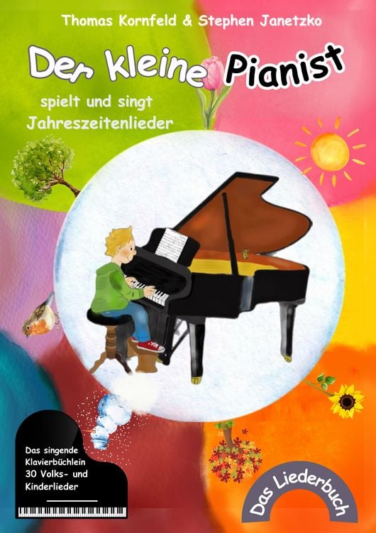 Produktbild: Der kleine Pianist spielt und singt Jahreszeitenlieder