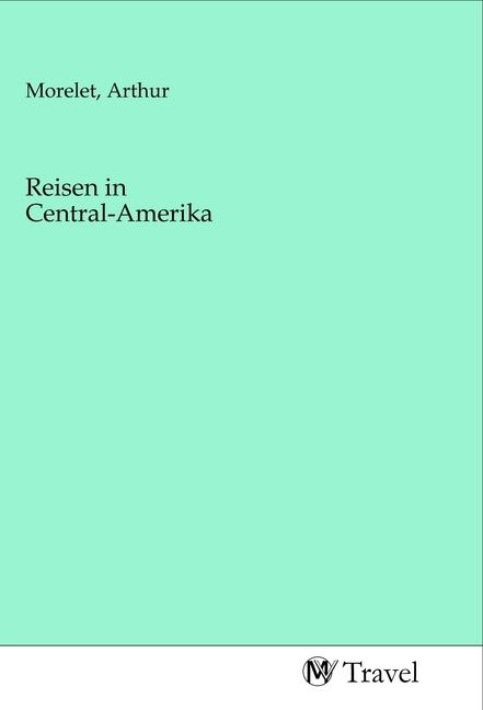 Produktbild: Reisen in Central-Amerika